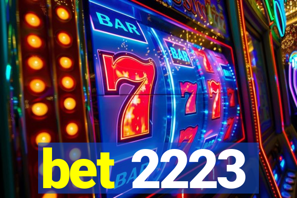 bet 2223